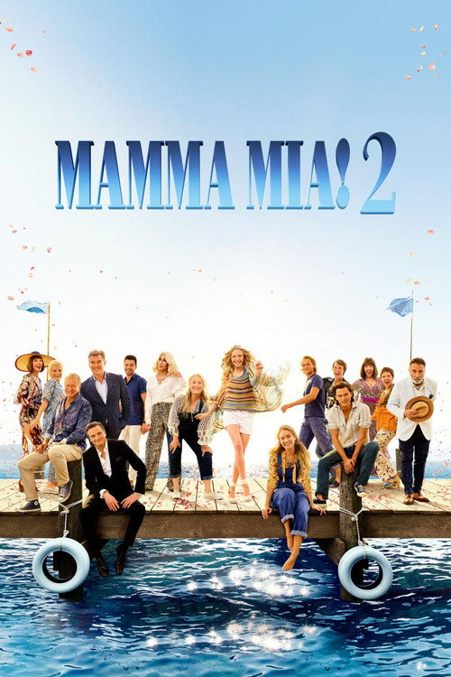 Постер «Мамма MIA! 2»